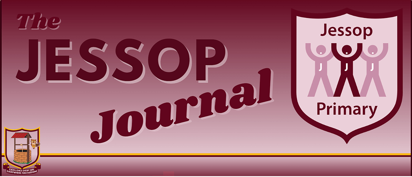 The Jessop Journal - July Edition - Jessop Primary